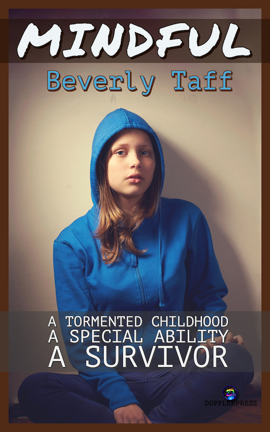 MINDFUL by Beverly Taff