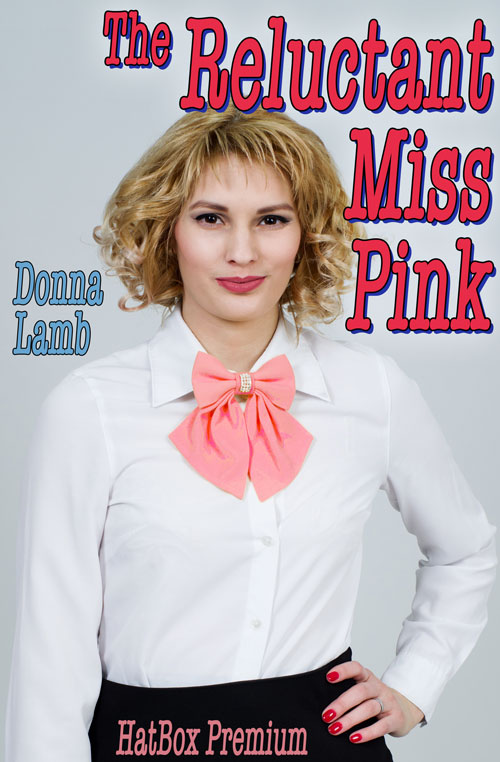 Reluctant Miss Pink