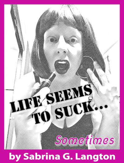 Life Seems to Suck Pink cut small.png