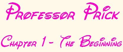 Professor_Prick_Chapter_1.jpg