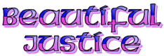 beautifuljustice.gif