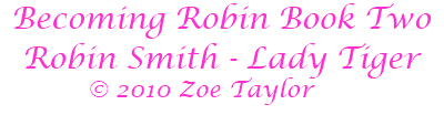 BecomingRobinBk2 ©2010ZoeTaylor.png
